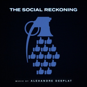 The Social Reckoning (Original Motion Picture Soundtrack)